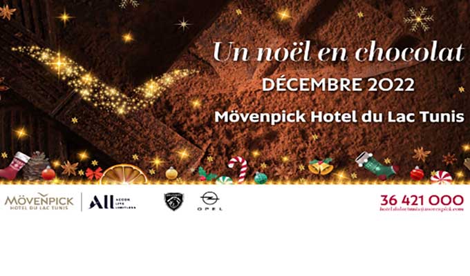 Un Noël en Chocolat au Mövenpick Hotel du Lac Tunis ! Du 4 au 25 décembre 2022, vivez un Noël haut en Chocolat !