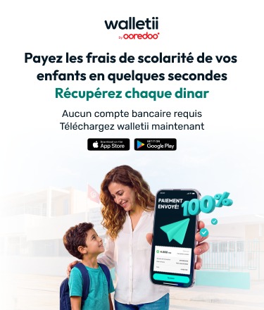 Walletii by Ooredoo : 100 % de cashback sur les frais de scolarité